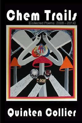 Libro Chem Trails (collected Poems: 2008-2014) - Collier,...