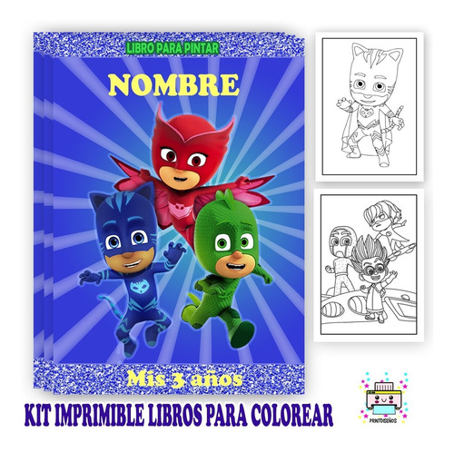 Kit Imprimible Librito Pintar Colorear Héroes En Piyama Pj