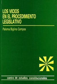 Libro Los Vicios En El Procedimiento Legislativo. - Bigli...