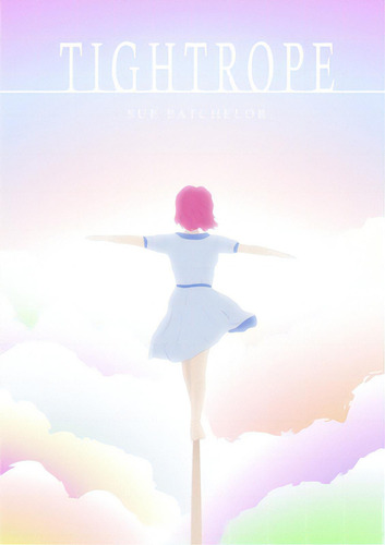 Tightrope, De Batchelor, Sue. Editorial Lulu Pr, Tapa Blanda En Inglés