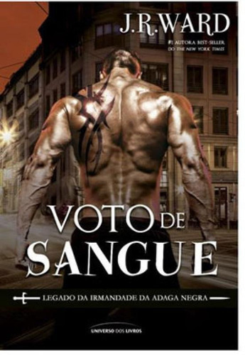 Voto De Sangue - Vol. 2, De Ward, J. R.. Editora Universo Dos Livros, Capa Mole, Edição 1ª Edição - 2019 Em Português