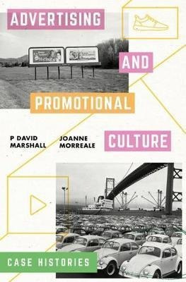 Advertising And Promotional Culture : Case Histories - P ...