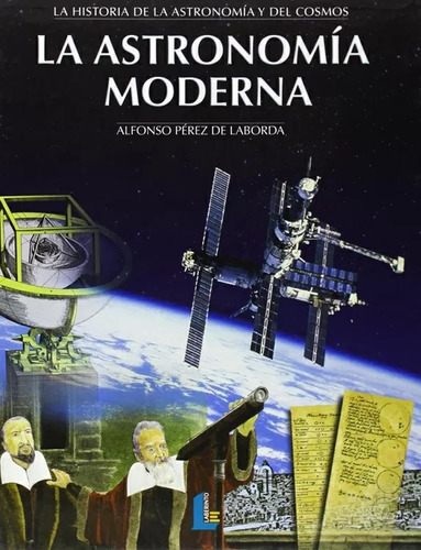 La Astronomía Moderna Alfonso Pérez De Laborda Nuevo