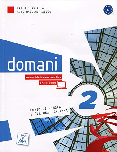 Libro Domani 2 A2 Corso Di Lingua E Cultura Italiana [contie