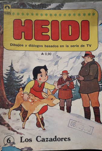 Historieta Antig * Heidi * Cap Los Cazadores Edi. Tucuman Di