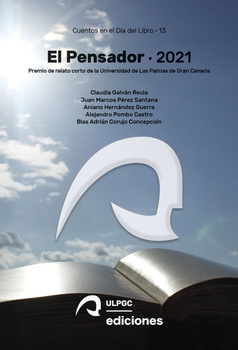 Libro El Pensador 2021: Premio De Relato Corto De La Univ...