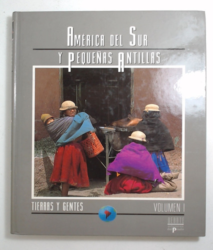 America Del Sur Y Pequeñas Antillas Vol.i - Aa.vv