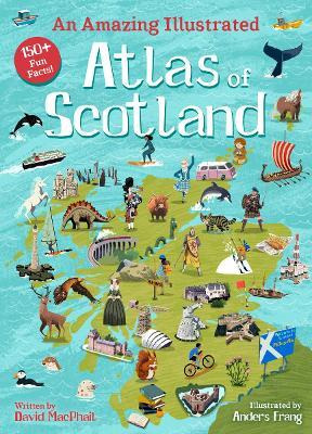 Libro An Amazing Illustrated Atlas Of Scotland - David Ma...