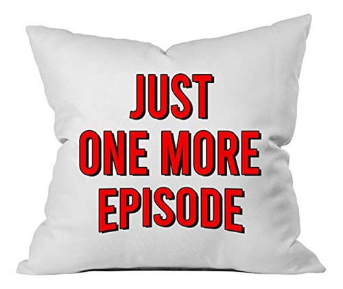 Oh, Susannah Just One More Episode Red 18x18 Pulgadas Throw 