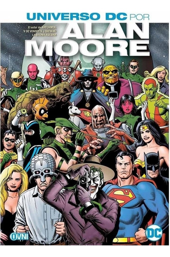 Cómic, Dc, Universo Dc Por Alan Moore Ovni Press