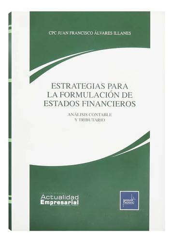 Libro:estrategias Para La Formulación De Estados Financieros