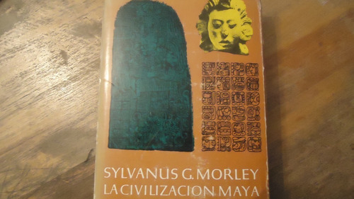 La Civilización Maya