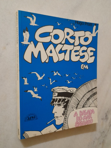 Corto Maltese - A Balada Do Mar Salgado - Hugo Pratt