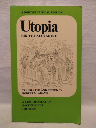 Utopia - Sir Thomas Moore - Norton 