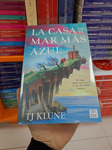 Libro La Casa En El Mar Más Azul - Tj Klune