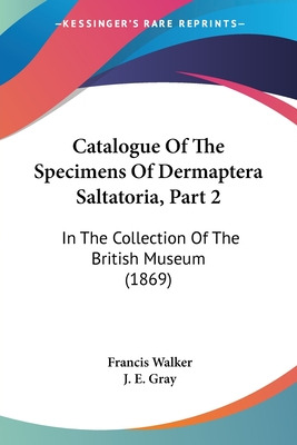 Libro Catalogue Of The Specimens Of Dermaptera Saltatoria...