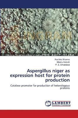 Libro Aspergillus Niger As Expression Host For Protein Pr...