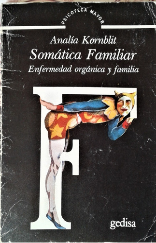 Somatica Familiar - Analia Kornblit - Gedisa 1984