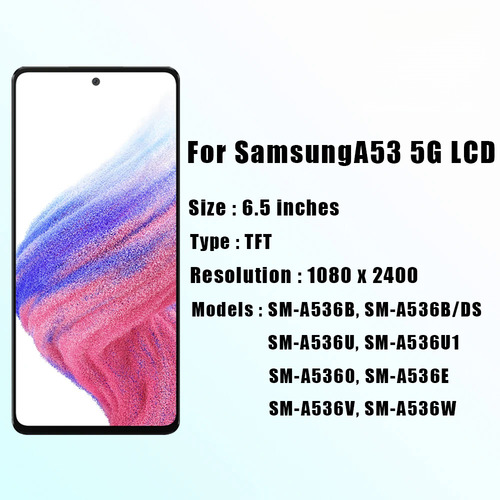 Tela De Toque Lcd Para Samsung Galaxy A53 5g Sm-a536