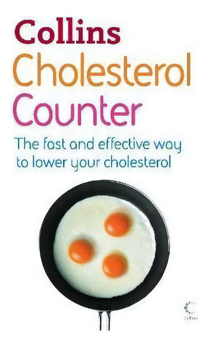 Cholesterol Counter, De Kate Santon. Editorial Harpercollins Publishers, Tapa Blanda En Inglés