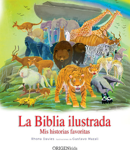 Libro: La Biblia Ilustrada. Mis Historias Favoritas The Chil