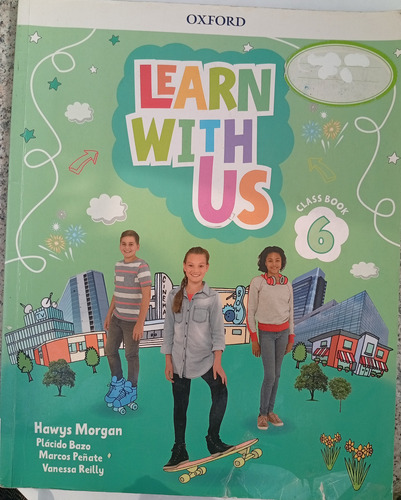 Learn With Us 6: Class Book - Hawys Morgan - Español (Usado)