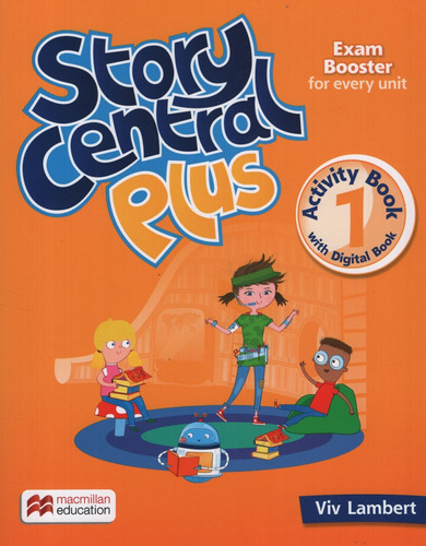 Story Central Plus 1 - Workbook + Digital Activity Book, de Lambert, Viv. Editorial Macmillan, tapa blanda en inglés americano, 2022