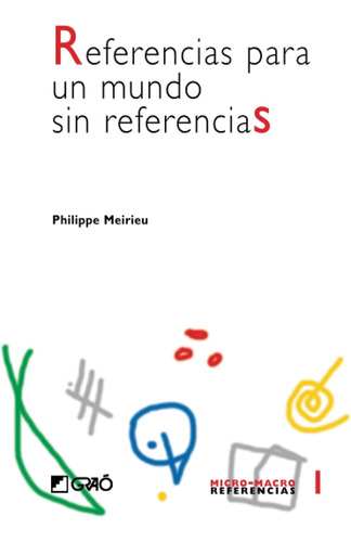 Libro: Referencias Un Mundo Sin Referencias (comunidad