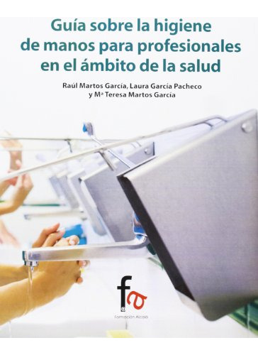 Libro Guía Sobre La Higiene De Manos Para Profesionales En E