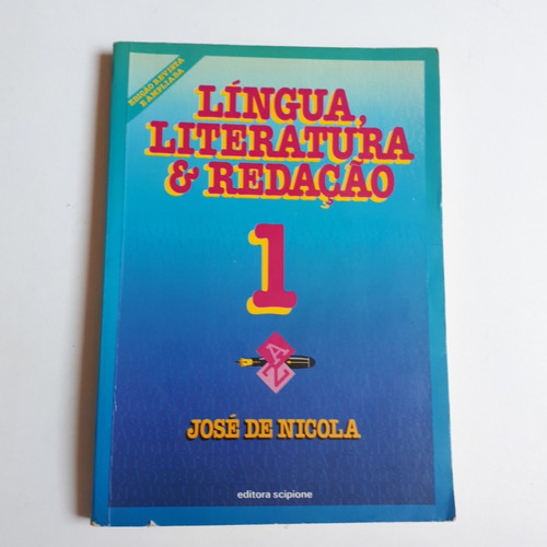 Livro Língua Literatura & Redação 1 José De Nicola 5ª Ed