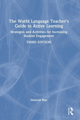 Libro The World Language Teacher's Guide To Active Learni...