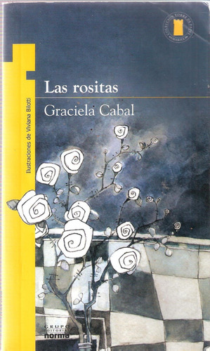Las Rositas, Graciela Cabal