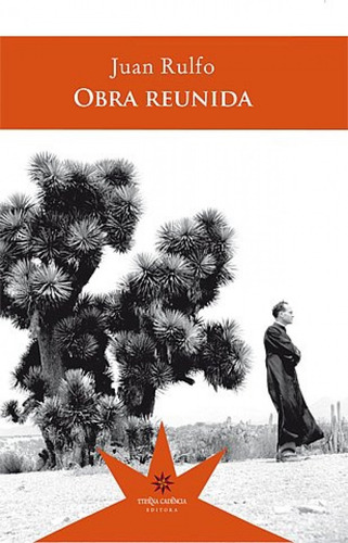 Libro Obra Reunida- Juan Rulfo-ed. Eterna Cadencia