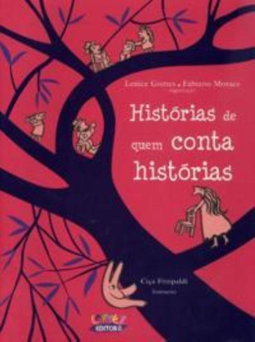 Histórias de quem conta histórias, de Fittipaldi, Ciça. Cortez Editora e Livraria LTDA, capa mole em português, 2018