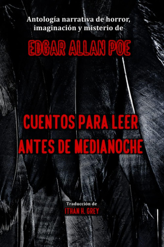 Libro: Cuentos Para Leer Antes De Medianoche (con Notas Orig