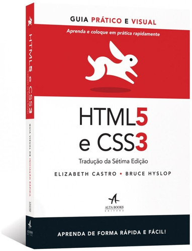 HTML5 e CSS3: guia prático e visual, de Castro, Elizabeth. Starling Alta Editora E Consultoria  Eireli, capa mole em português, 2013