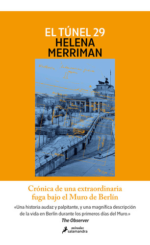 Libro El Tunel 29 - Helena Merriman - Salamandra