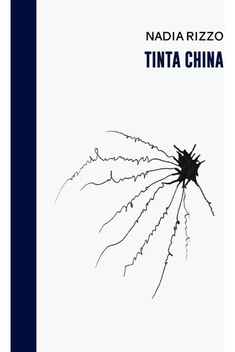 Tinta China - Nadia Rizzo - Halley Ediciones