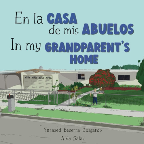 Libro: En La Casa De Mis Abuelos: In My Grandparents Home (