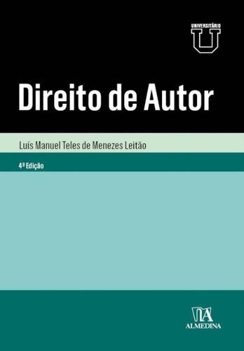 Direito De Autor - 04ed/21, De Leitao, Luis Manuel Teles De Menezes. Editora Almedina, Capa Mole Em Português