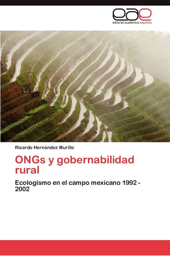 Libro: Ongs Y Gobernabilidad Rural: Ecologismo En El Campo M