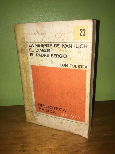 Libro La Muerte De Ivan Ilich, El Diablo Y Otro Leon Tolstoi