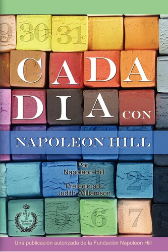 Libro: Cada Día Con Napoleón Hill (spanish Edition)