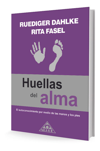 Huellas Del Alma - Fassel Belluscio Dahlke