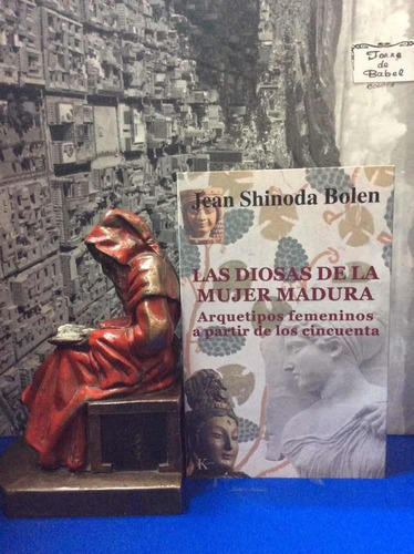 Las Diosas De La Mujer Madura - Jean Shinoda Bolen