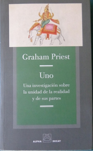 Uno . Graham Priest .