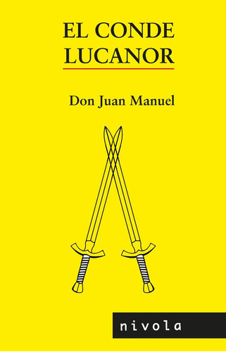 El Conde Lucanor, de MANUEL DON JUAN. Editorial Nivola, tapa blanda en español