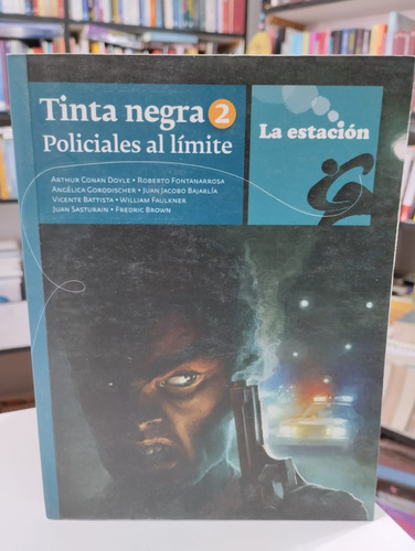 Tinta Negra 2, Policiales Al Limite