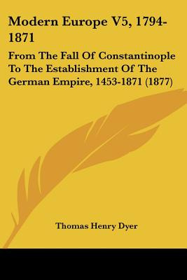 Libro Modern Europe V5, 1794-1871: From The Fall Of Const...