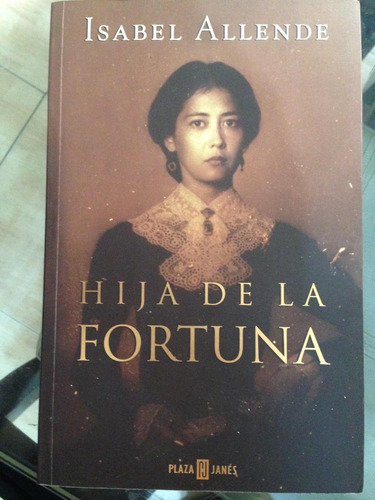 Libro Novela Hija De La Fortuna De Isabel Allende